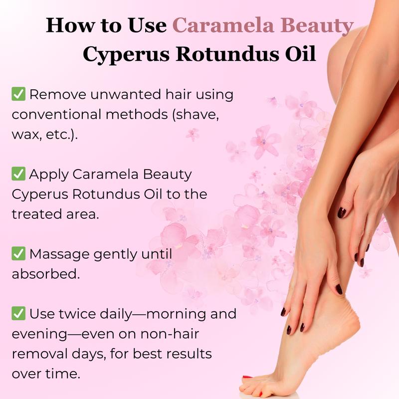 Caramela Beauty Cyperus Rotundus Oil for Natural Permanent Hair Reduction